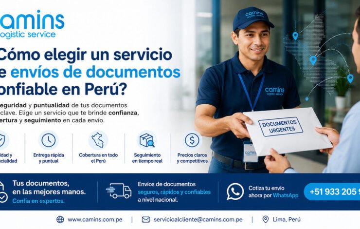 ¿Cómo elegir un servicio de envíos de documentos confiable en Perú?