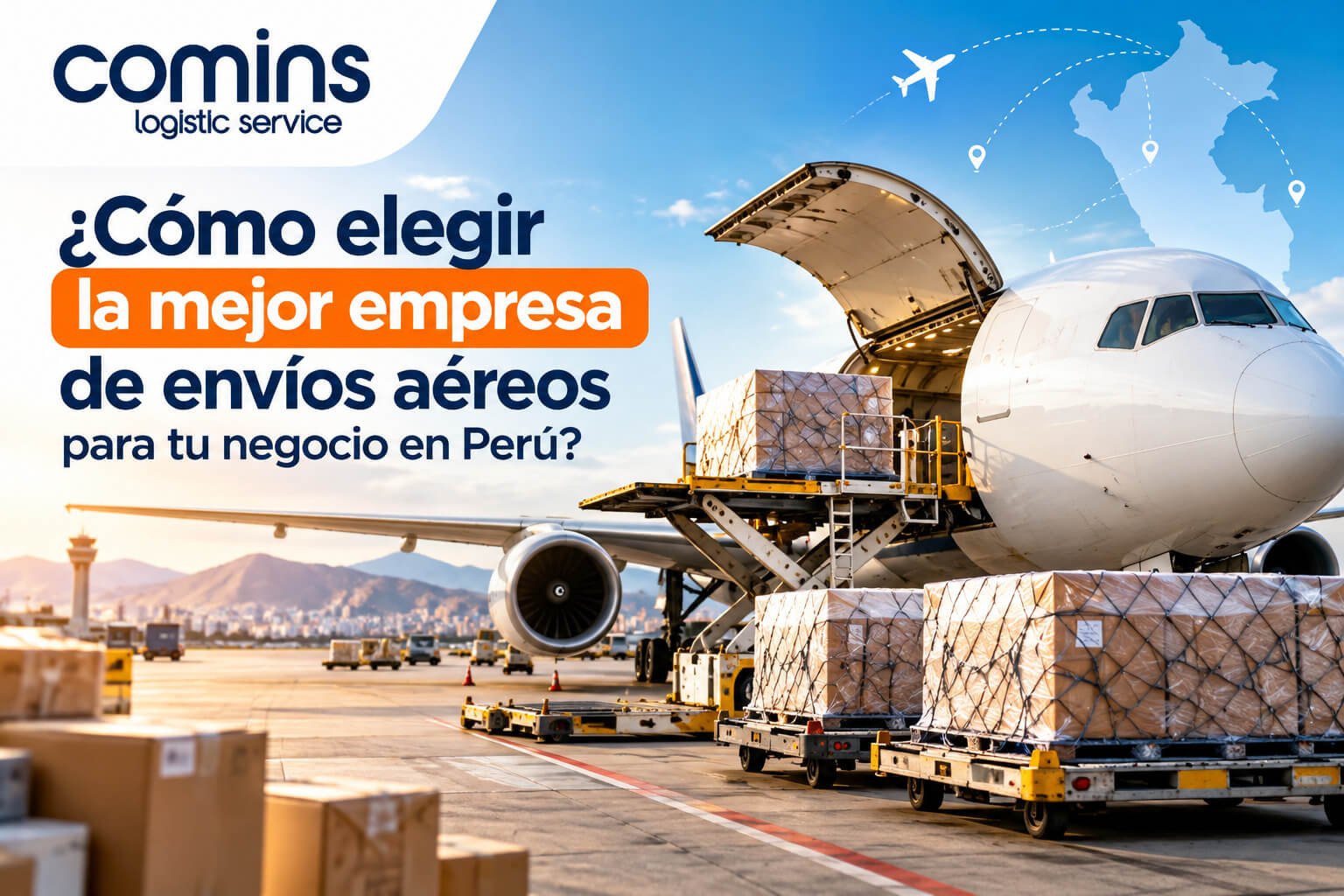¿Cómo elegir la mejor empresa de envíos aéreos para tu negocio en Perú?