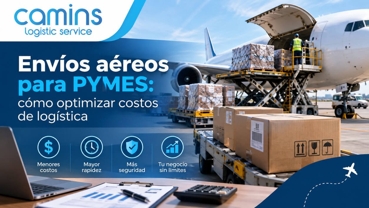 ¿Por qué el envío aéreo sí es una opción rentable para una pyme?